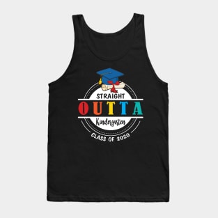 Straight Outta Kindergarten Class Of 2020 Students Teachers Tank Top